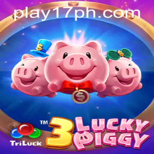 3LUCKYPIGGY: An Engaging Game Experience with 17PH.COM