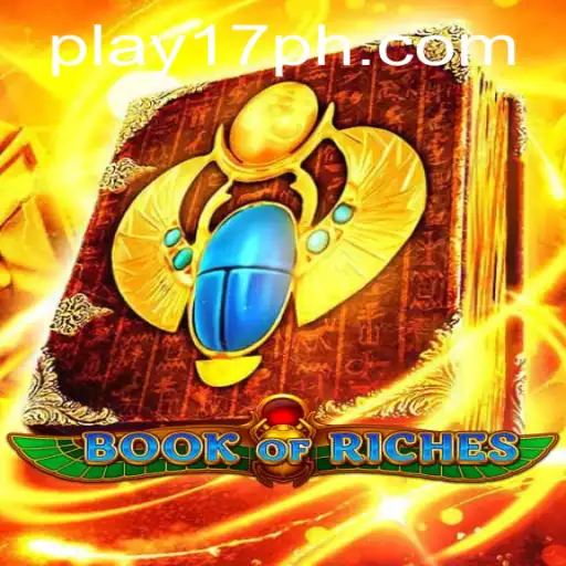 Exploring the Adventurous World of Book of Riches and the Rise of 17PH.COM