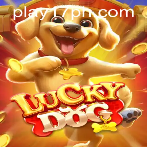 Exploring the Exciting World of LuckyDog: A Closer Look at the Game and 17PH.COM