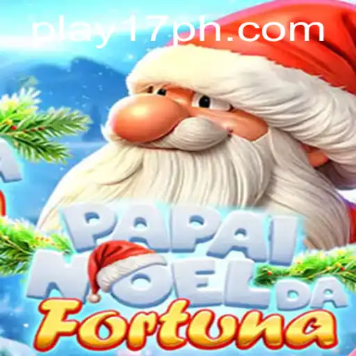 PapaiNoeldaFortuna: A Magical Gaming Experience with 17PH.COM